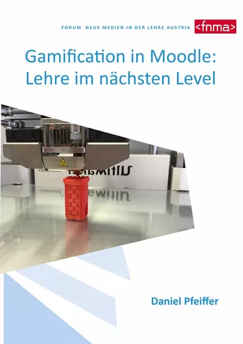 Gamification in Moodle: Lehre im nächsten Level