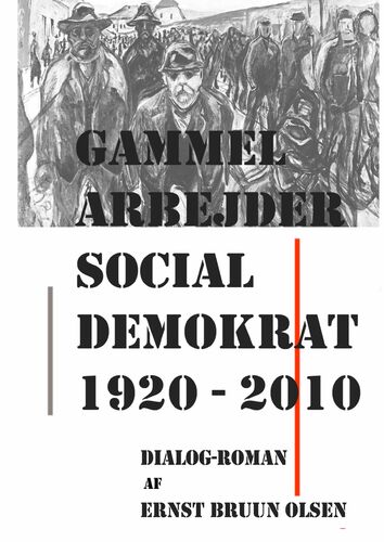 Gammel Arbejder Social Demokrat 1920-2010