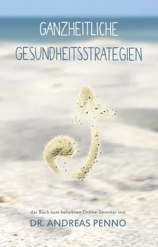 Ganzheitliche Gesundheitsstrategien