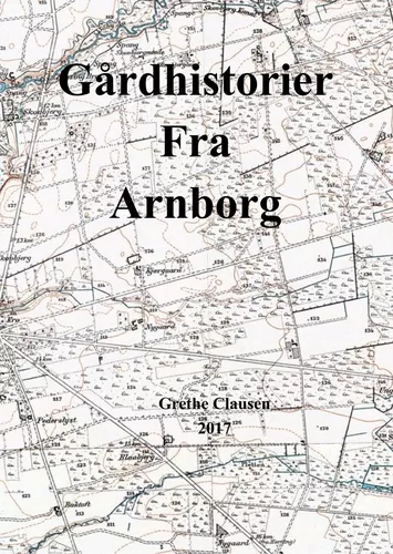 Gårdhistorier fra Arnborg