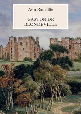 Gaston de Blondeville - Deutsche Ausgabe