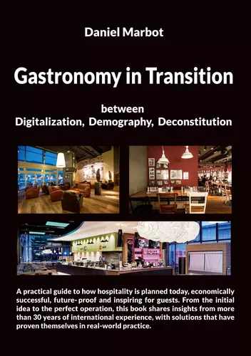 GASTRONOMY IN TRANSITION