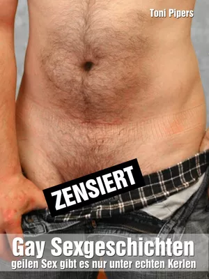 Gay Sexgeschichten: geilen Sex gibt es nur unter echten Kerlen
