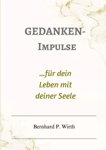 Gedanken-Impulse