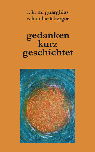 Gedanken kurz geschichtet