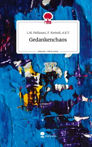 Gedankenchaos. Life is a Story - story.one