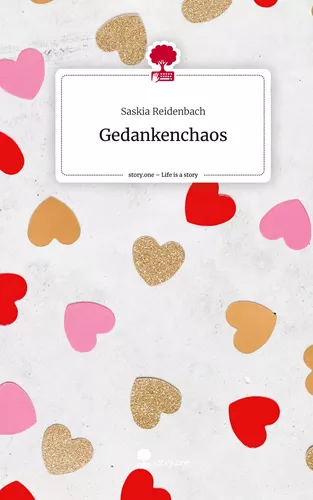 Gedankenchaos. Life is a Story - story.one