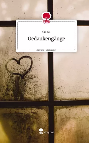 Gedankengänge. Life is a Story - story.one