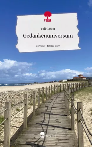 Gedankenuniversum. Life is a Story - story.one
