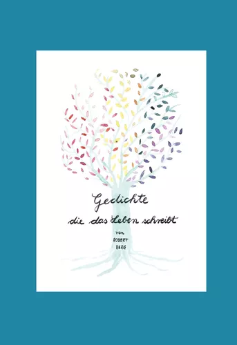 Gedichte die das Leben schreibt