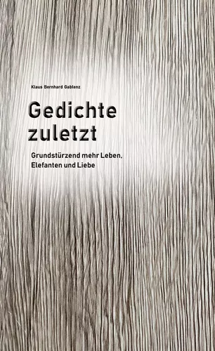 Gedichte zuletzt