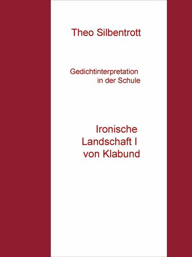 Gedichtinterpretation in der Schule