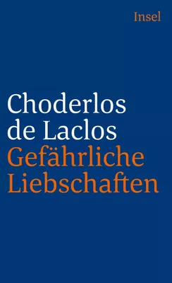Gefährliche Liebschaften