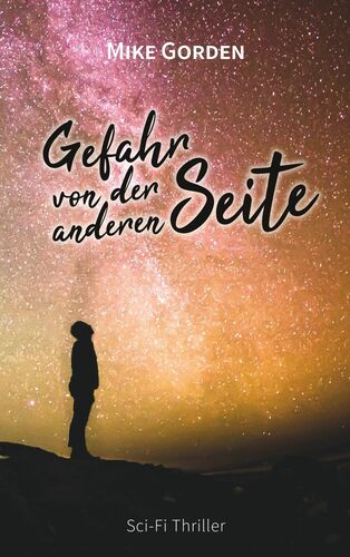 Gefahr von der anderen Seite