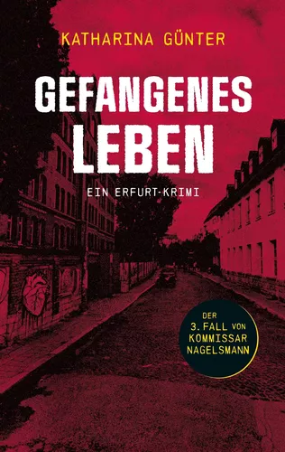 Gefangenes Leben