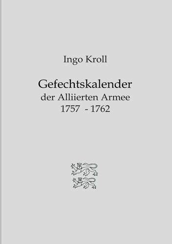 Gefechtskalender Der Alliierten Armee 1757 1762