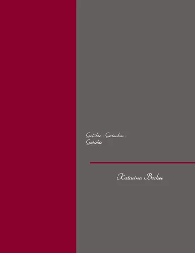 Gefühle - Gedanken - Gedichte