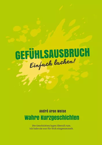 Gefühlsausbruch