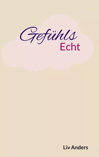 Gefühlsecht