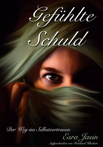 Gefühlte Schuld