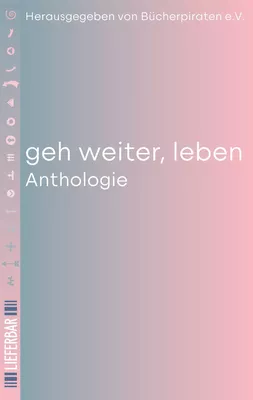 geh weiter, leben