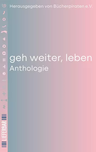 geh weiter, leben