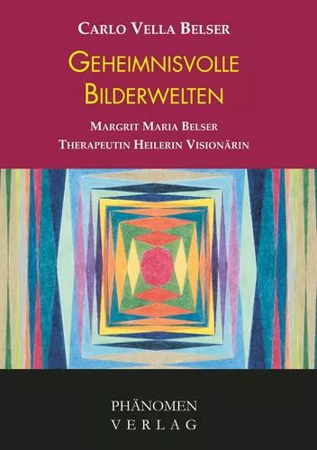 Geheimnisvolle Bilderwelten