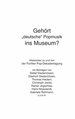 Gehört "deutsche" Popmusik ins Museum?