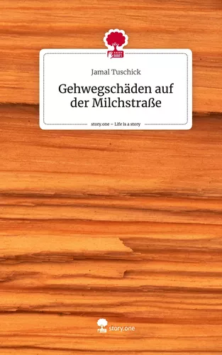 Gehwegschäden auf der Milchstraße. Life is a Story - story.one