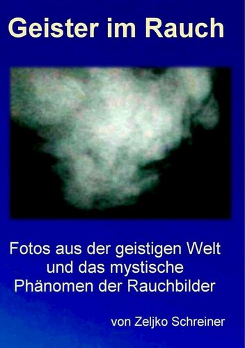 Geister im Rauch
