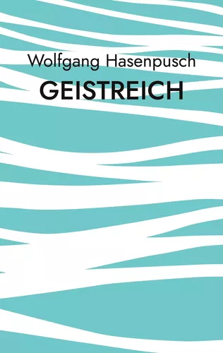 GEISTREICH