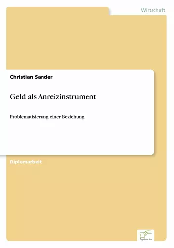 Geld als Anreizinstrument
