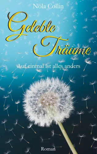 Gelebte Träume