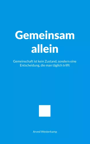 Gemeinsam allein
