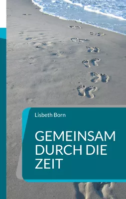 Gemeinsam durch die Zeit