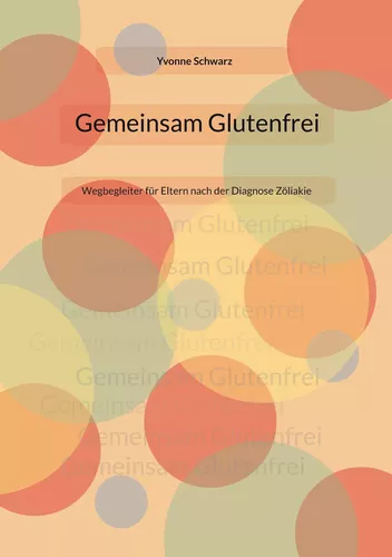 Gemeinsam Glutenfrei
