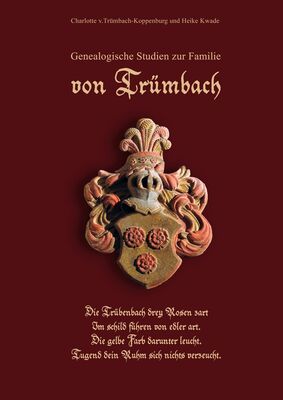 Genealogische Studien zur Familie von Trümbach