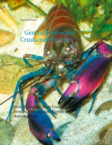 General Freshwater-Crustacean Practice