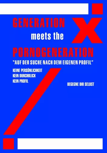 Generation X meets Generation Porno