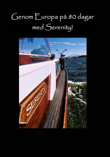 Genom Europa på 80 dagar med Serenity
