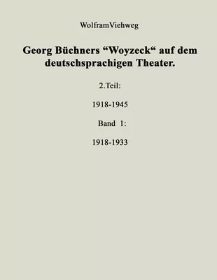 Georg Büchners "Woyzeck" auf dem deutschsprachigen Theater.