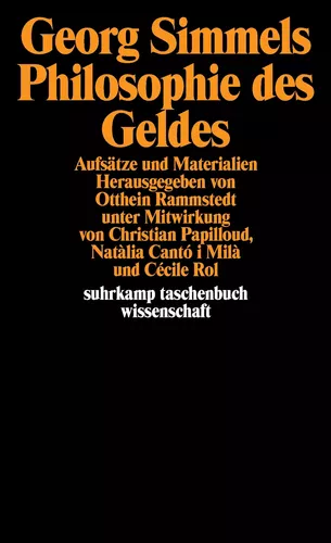 Georg Simmels »Philosophie des Geldes«