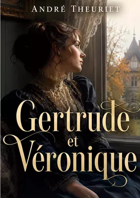 Gertrude et Véronique