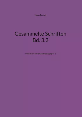 Gesammelte Schriften Bd. 3.2