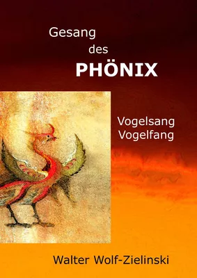 Gesang des Phönix