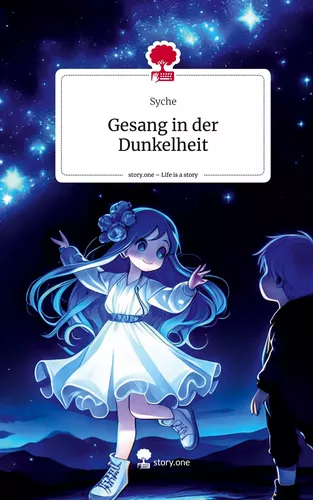Gesang in der Dunkelheit. Life is a Story - story.one
