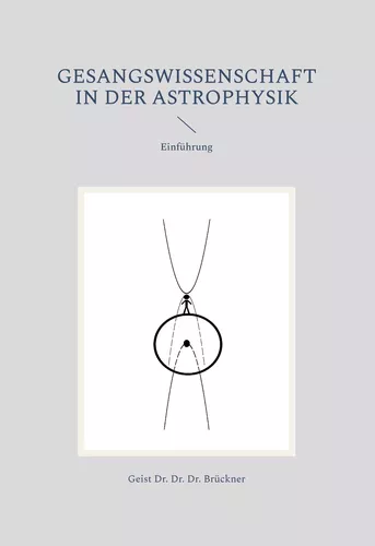 Gesangswissenschaft in der Astrophysik