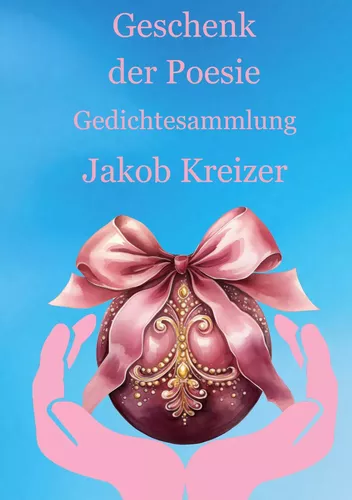 Geschenk der Poesie