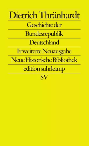 Geschichte der Bundesrepublik Deutschland
