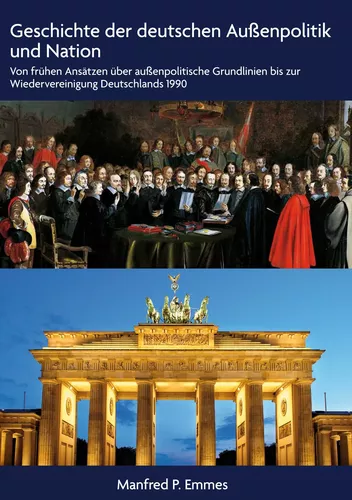 Geschichte der deutschen Außenpolitik und Nation